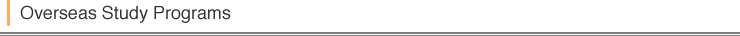 Overseas Study Programs